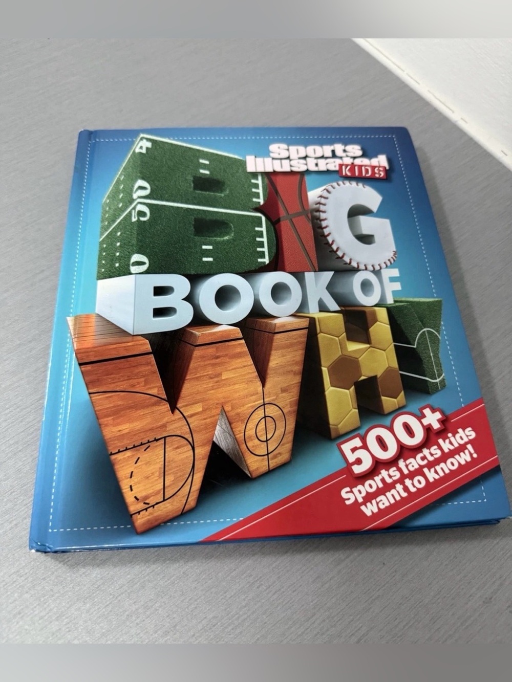 Big Book of WHY Sports - Sports Illustrated Kids Edition - Kids Sports Trivia